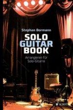 Solo Guitar Book, m. Audio-CD