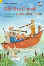 Old Mac Donald spielt Klarinette, für 1-2 Klarinetten in B, m. Audio-CD
