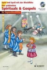 Die schönsten Spirituals & Gospels, für 1-2 Sopran-Blockflöten,  m. Audio-CD