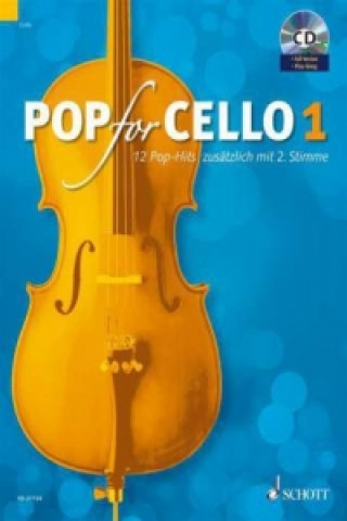 Pop For Cello, für 1-2 Violoncelli, m. Audio-CD. Vol.1