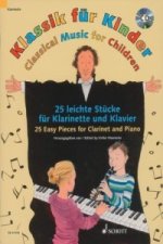 Klassik für Kinder, Klarinette in B und Klavier, m. Audio-CD