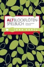 Altblockflöten-Spielbuch, für 1-3 Alt-Blockflöten, Klavier ad lib.