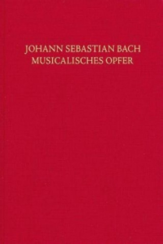 Musicalisches Opfer BWV 1079, Partitur mit Faksimile-Beilage