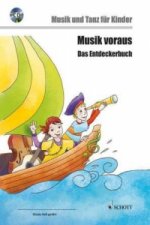 Musik voraus - Das Entdeckerbuch, m. Audio-CD