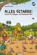 Alles Gitarre!, Gitarrenschule, m. Audio-CD