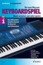Der neue Weg zum Keyboardspiel. Bd.1
