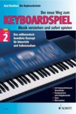 Der neue Weg zum Keyboardspiel. Bd.2