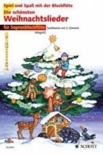 Die schönsten Weihnachtslieder, Für 1-2 Sopranblockflöten