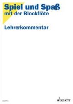 Schule für die Sopranblockflöte, Lehrerkommentar