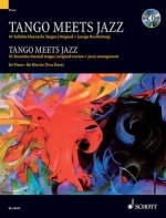 Tango meets Jazz, für Klavier, m. Audio-CD