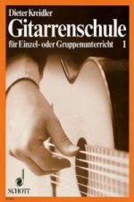 Gitarrenschule für Einzel- oder Gruppenunterricht. Bd.1