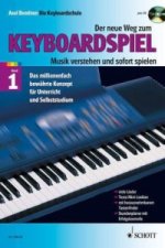 Der neue Weg zum Keyboardspiel, m. Audio-CD. Bd.1