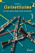 Clarinettissimo, m. Audio-CD. Bd.2