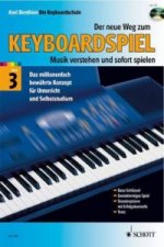 Der neue Weg zum Keyboardspiel, m. Audio-CD. Bd.3