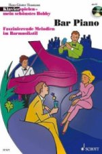 Klavierspielen, mein schönstes Hobby, Bar Piano, m. Audio-CD