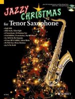 Jazzy Christmas for Tenor Saxophone, w. Audio-CD