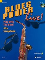 Blues Power live!, Alt-Saxophon, m. Audio-CD