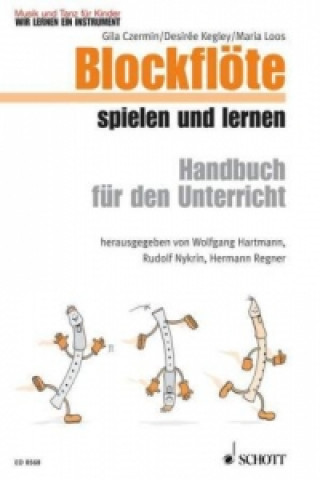 Blockflöte spielen und lernen, Handbuch für den Unterricht