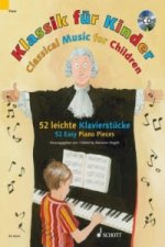 Klassik für Kinder, für Klavier, m. Audio-CD. Classical Music for Children, w. Audio-CD