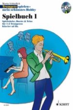 Trompete spielen - mein schönstes Hobby, Spielbuch, 1-3 Trompeten + Trompete u. Klavier, m. Audio-CD. Bd.1