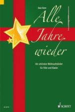 Alle Jahre wieder, für Flöte und Klavier, Klavierpartitur u. Flötenstimme