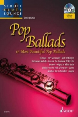 Pop Ballads, für Flöte, Einzelstimme u. Klaviersatz, m. mp3-CD