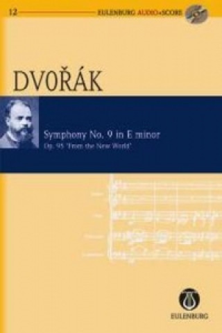 Sinfonie Nr.9 e-Moll op.95 B 178 (Aus der neuen Welt), Studienpartitur u. Audio-CD
