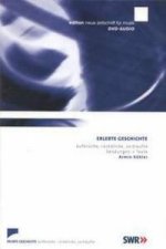 Erlebte Geschichte, 1 DVD-Audio