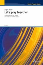 Let's Play Together, für Flöte und Klavier
