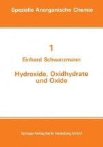 Hydroxide, Oxidhydrate Und Oxide