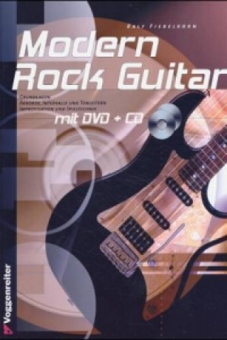 Modern Rock-Guitar, m. Audio-CD u. DVD