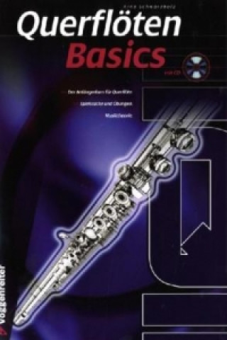 Querflöten Basics, m. 1 Audio-CD
