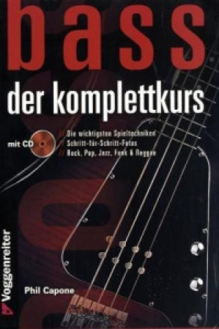 BASS - DER KOMPLETTKURS, m. 1 Audio-CD