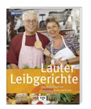 Lauter Leibgerichte