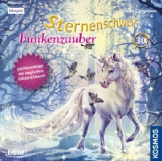 Sternenschweif (Folge 30): Funkenzauber, 1 Audio-CD