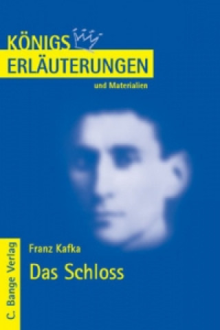 Franz Kafka 'Das Schloss'