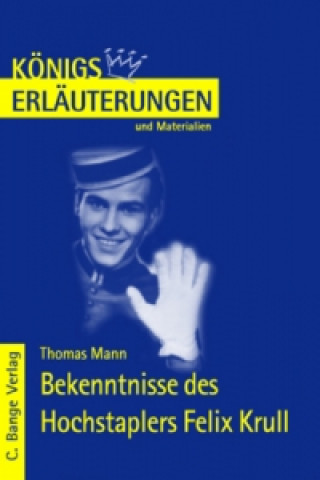 Thomas Mann 'Bekenntnisse des Hochstaplers Felix Krull'