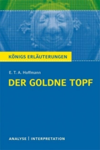 Der goldne Topf von E.T.A. Hoffmann