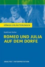Romeo und Julia auf dem Dorfe von Gottfried Keller