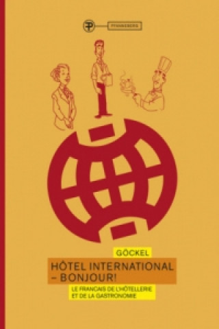 Hôtel International - Bonjour!