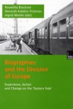 Biographies and the Division of Europe