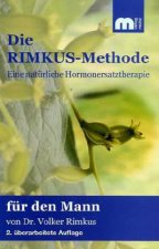 Die Rimkus-Methode, Eine natürliche Hormonersatztherapie für den Mann
