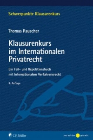 Klausurenkurs im Internationalen Privatrecht
