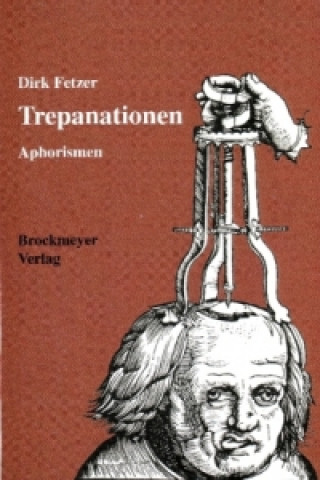 Trepanationen