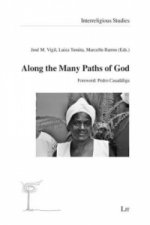 Along the Many Paths of God