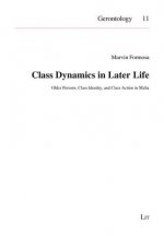 Class Dynamics in Later Life
