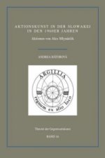 Aktionskunst in der Slowakei in den 1960er Jahren