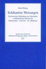 Schikanöse Weisungen