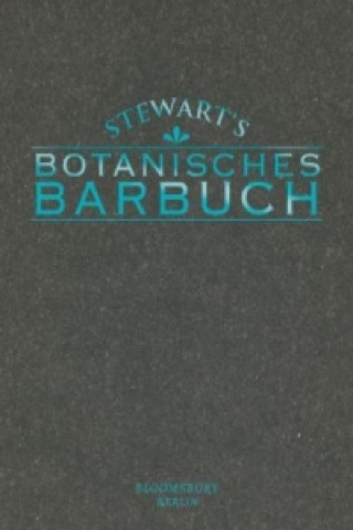 Stewart's Botanisches Barbuch