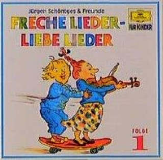 Freche Lieder - Liebe Lieder, 1 Audio-CD. Folge.1
